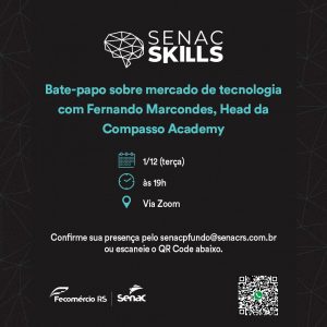 Senac Passo Fundo lança curso técnico bilíngue na área de TI a imagem mostra um banner do evento