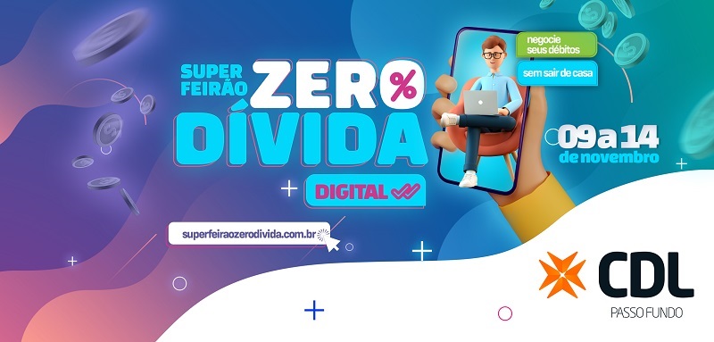 CDL promove mais uma edição do Super Feirão Zero Dívida