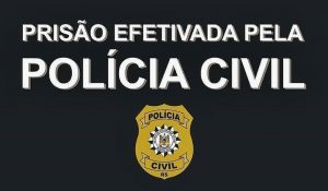 Polícia Civil prende em Passo Fundo homem por tentativa de homicídio na cidade de São Luiz Gonzaga