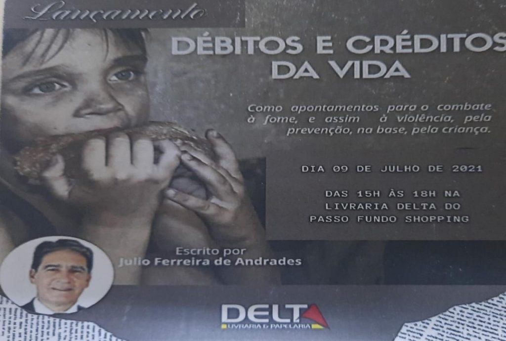 Escritor Julio Ferreira de Andrades lança o livro "Débitos e Créditos da Vida"