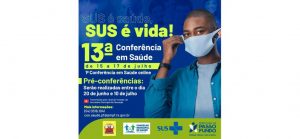 13ª Conferência Municipal de Saúde inicia nesta quinta-feira de forma online